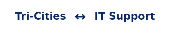 Tri-Cities IT Support